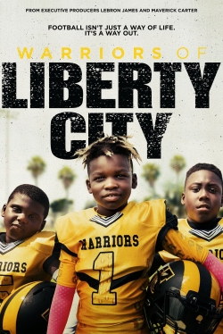 watch Warriors of Liberty City movies free online