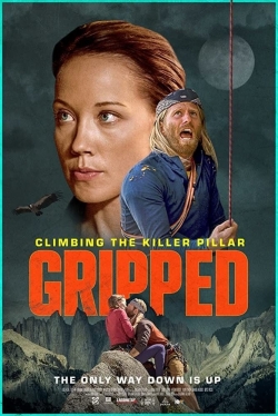 watch Gripped: Climbing the Killer Pillar movies free online