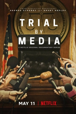 watch Trial by Media movies free online