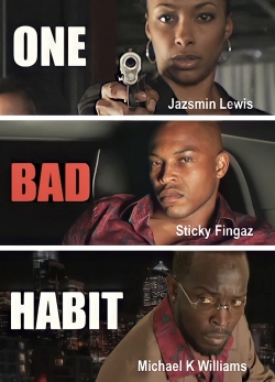 watch One Bad Habit movies free online