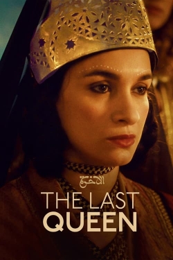 watch The Last Queen movies free online