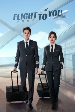 watch Flight To You movies free online