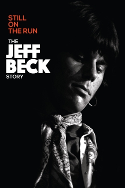 watch Jeff Beck: Still on the Run movies free online