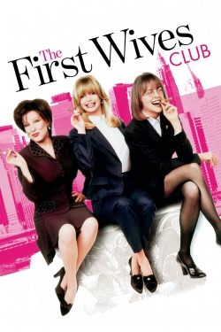 watch The First Wives Club movies free online
