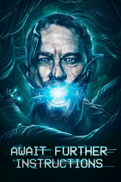 watch Await Further Instructions movies free online