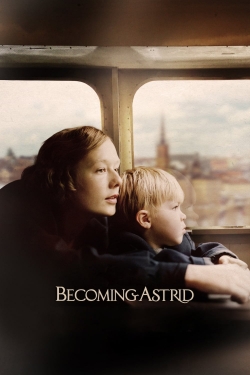 watch Becoming Astrid movies free online
