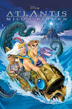 watch Atlantis: Milo's Return movies free online
