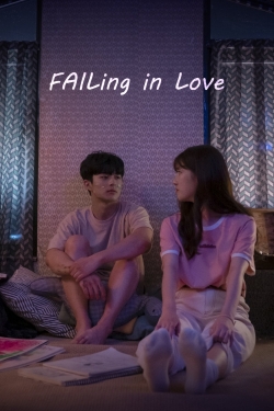 watch FAILing in Love movies free online