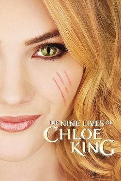 watch The Nine Lives of Chloe King movies free online