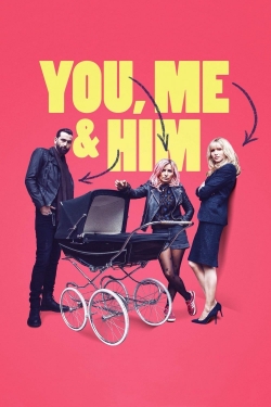 watch You, Me and Him movies free online