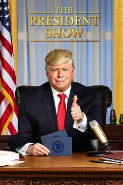 watch The President Show movies free online