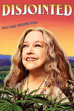 watch Disjointed movies free online