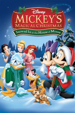 watch Mickey's Magical Christmas: Snowed in at the House of Mouse movies free online