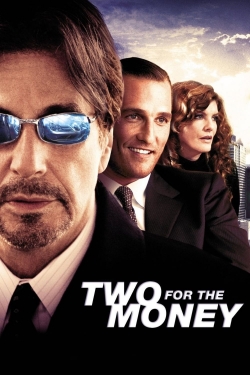 watch Two for the Money movies free online