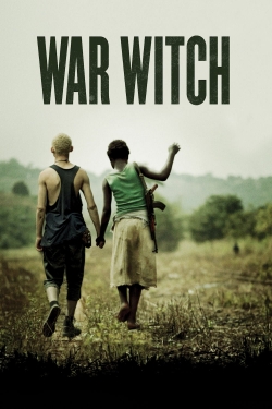 watch War Witch movies free online