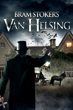 watch Bram Stoker's Van Helsing movies free online