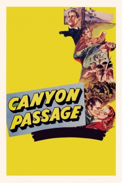 watch Canyon Passage movies free online