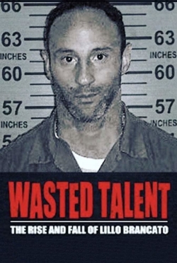 watch Wasted Talent movies free online