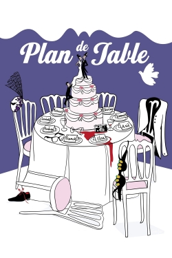 watch Plan de table movies free online