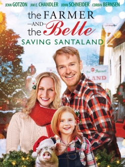 watch The Farmer and the Belle: Saving Santaland movies free online