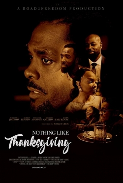 watch Nothing Like Thanksgiving movies free online