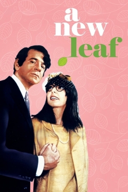 watch A New Leaf movies free online