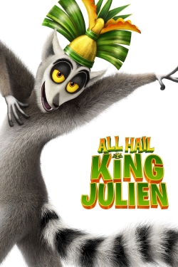watch All Hail King Julien movies free online