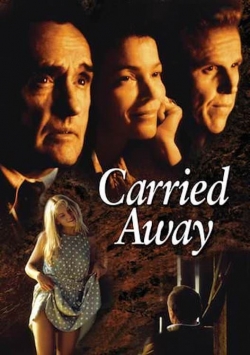 watch Carried Away movies free online