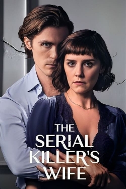 watch The Serial Killer's Wife movies free online