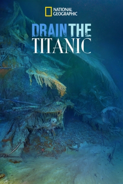 watch Drain the Titanic movies free online