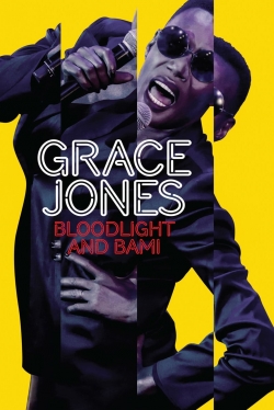 watch Grace Jones: Bloodlight and Bami movies free online