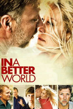 watch In a Better World movies free online