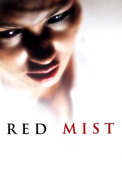 watch Red Mist movies free online