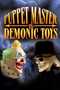 watch Puppet Master vs Demonic Toys movies free online