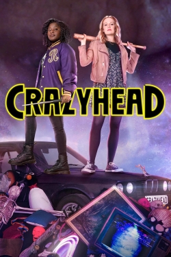 watch Crazyhead movies free online