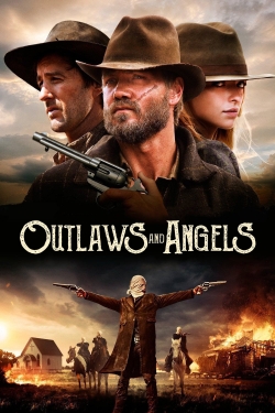 watch Outlaws and Angels movies free online
