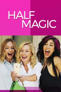 watch Half Magic movies free online