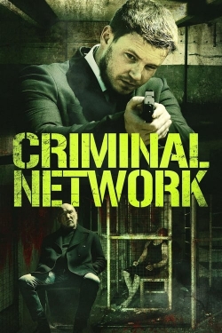 watch Criminal Network movies free online