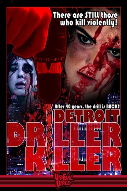 watch Detroit Driller Killer movies free online
