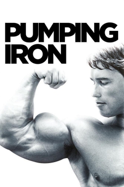 watch Pumping Iron movies free online