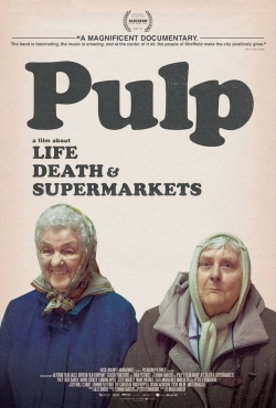 watch Pulp: a Film About Life, Death & Supermarkets movies free online