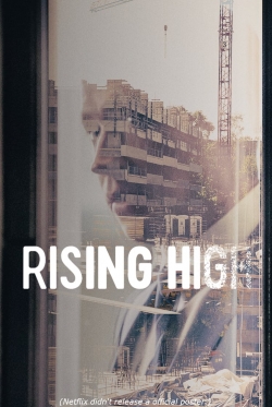 watch Rising High movies free online