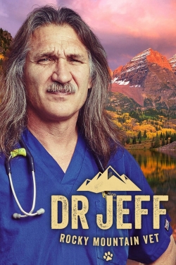 watch Dr. Jeff: Rocky Mountain Vet movies free online