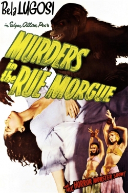 watch Murders in the Rue Morgue movies free online