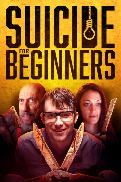 watch Suicide for Beginners movies free online