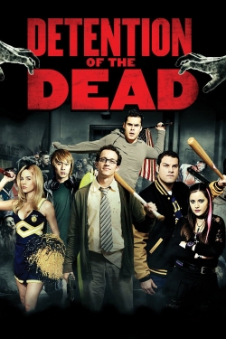 watch Detention of the Dead movies free online