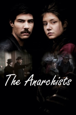 watch The Anarchists movies free online