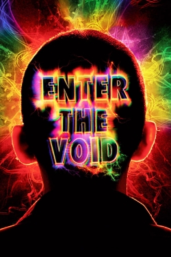 watch Enter the Void movies free online