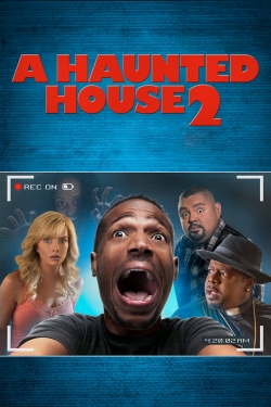 watch A Haunted House 2 movies free online