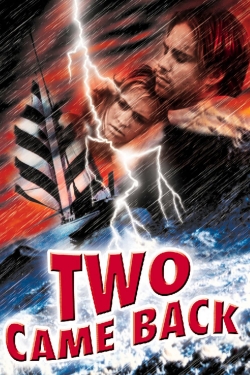 watch Two Came Back movies free online